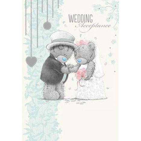 Wedding Acceptance Me to You Bear Card  £1.49