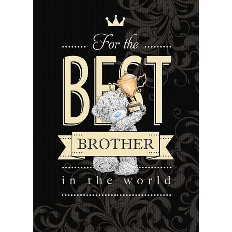 Brother Birthday Me to You Bear Card  £1.79