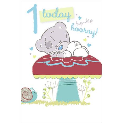 1 Today Me to You Bear 1st Birthday Card  £1.79