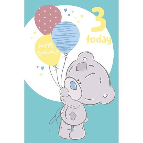 3 Today Tiny Tatty Teddy 3rd Birthday Me to You Bear Card  £1.79