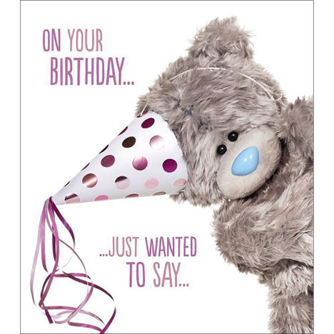 Have Fun on Your Birthday Me to You Bear Card  £1.89