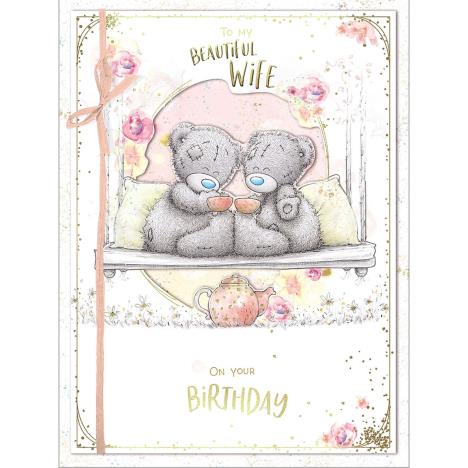 My Beautiful Wife Me to You Bear Boxed Birthday Card  £9.99