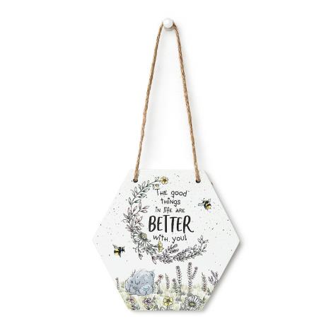 Good Things Me to You Bear Hanging Plaque  £1.49