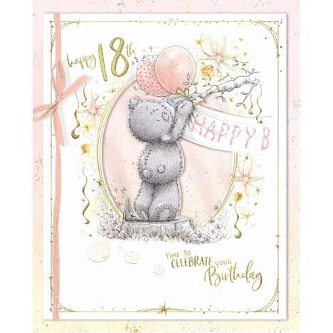 18th Birthday Me to You Bear Birthday Card  £4.99