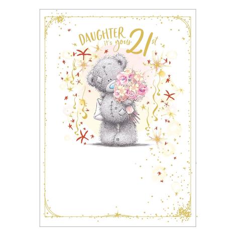 Daughter 21st Birthday Me to You Bear Large Card  £3.99