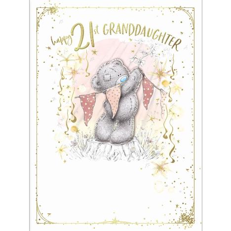 Granddaughter 21st Birthday Me to You Bear Large Card  £3.99