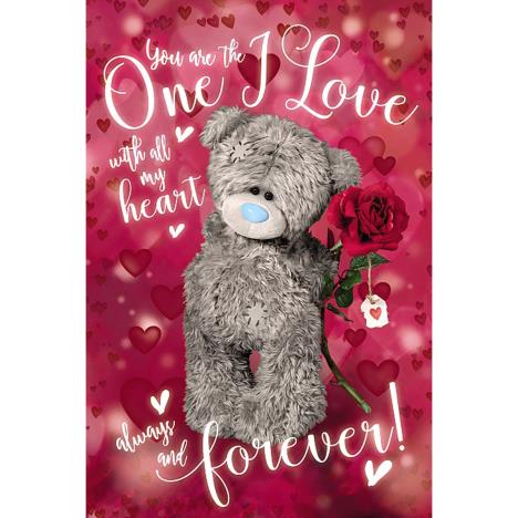 3D Holographic One I Love Me to You Bear Birthday Card  £4.25