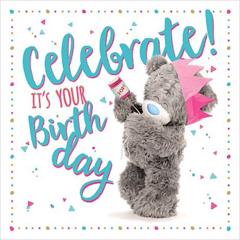 3D Holographic Party Popper Me to You Bear Birthday Card  £2.69