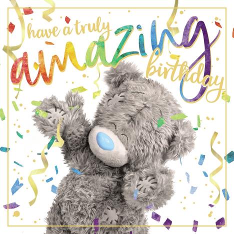 3D Holographic Amazing Birthday Me to You Bear Card  £2.69