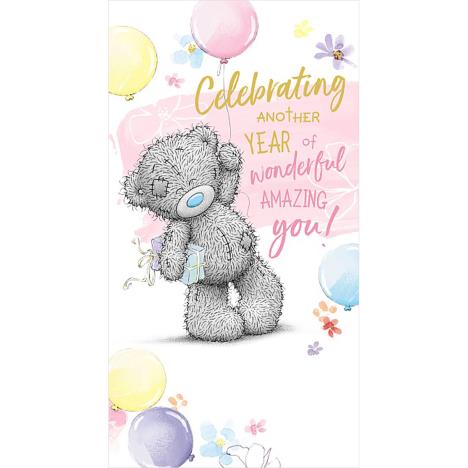 Celebrating Another Year Me to You Bear Birthday Card  £2.19
