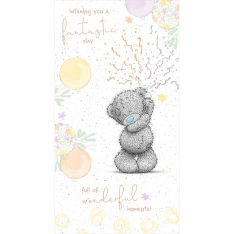 Birthday Party Poppers Me to You Bear Birthday Card  £2.19