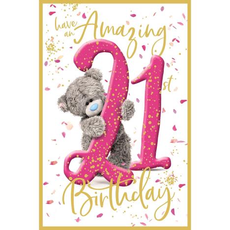 Amazing 21st Birthday Photo Finish Me to You Bear Card  £2.19