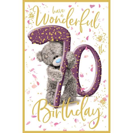 Wonderful 70th Birthday Photo Finish Me to You Bear Card  £2.19