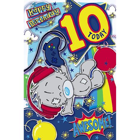 My Dinky 10 Today Me to You Bear 10th Birthday Card  £1.89