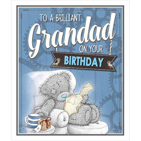 Brilliant Grandad Me to You Bear Birthday Card  £2.09