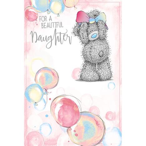 Beautiful Daughter Me To You Bear Birthday Card  £2.49