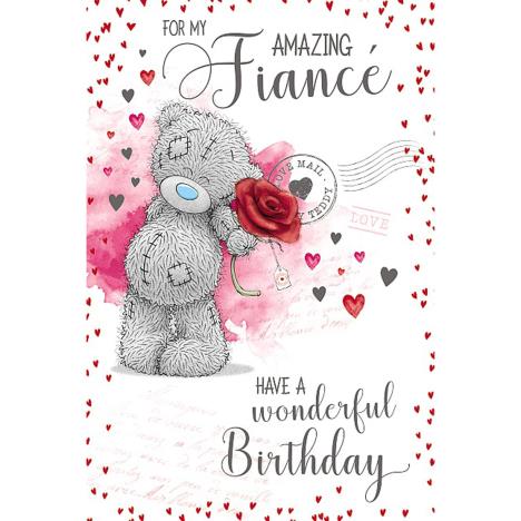 Amazing Fiancé Birthday Me to You Bear Card  £2.49