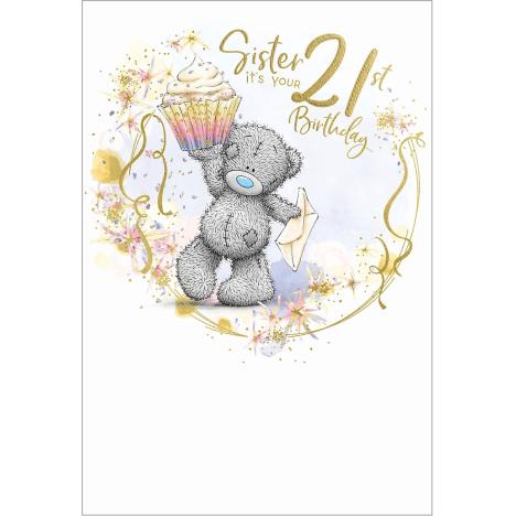 Sister 21st Birthday Me to You Bear Birthday Card  £2.49
