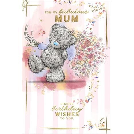 Fabulous Mum Me to You Bear Birthday Card  £2.49