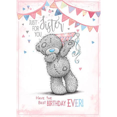 Just For You Sister Me To You Bear Birthday Card  £1.79