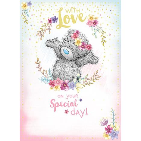 With Love On Your Special Day Me to You Bear Birthday Card  £1.79