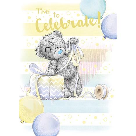 Time To Celebrate Me to You Bear Birthday Card  £1.79