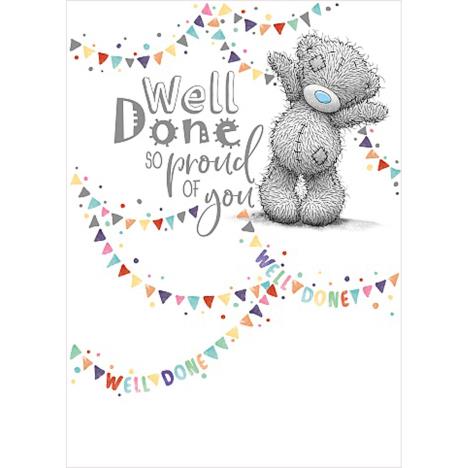 Well Done Me to You Bear Card  £1.69