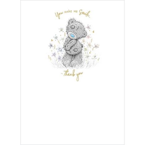 You Make Me Smile Me to You Bear Thank You Card  £1.79