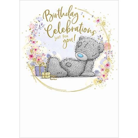 Birthday Celebrations Me to You Bear Birthday Card  £1.79