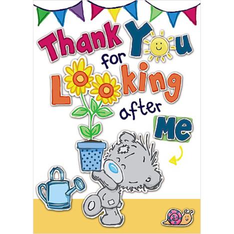 Thank You For Looking After Me My Dinky Me to You Bear Card  £1.69