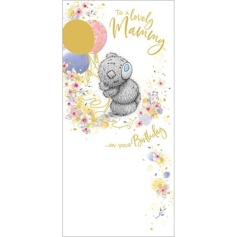 Lovely Mammy Me to You Bear Birthday Card  £1.89
