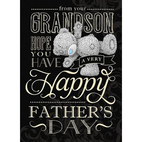 From Your Grandson Me to You Bear Fathers Day Card  £1.79