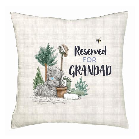 Reserved For Grandad Me to You Bear Cushion  £9.99