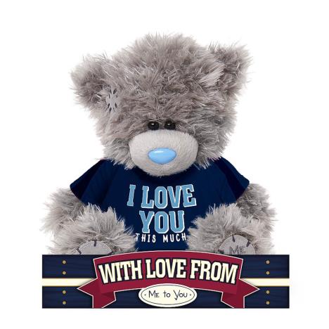 7" Love You This Much T Shirt Me to You Bear  £9.99