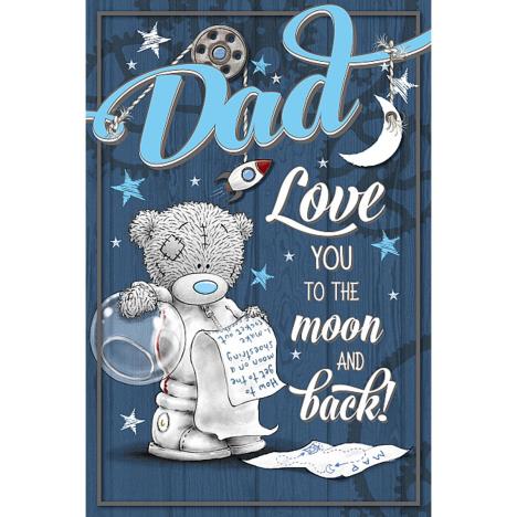Dad Love You to The Moon Me to You Fathers Day Card  £2.49