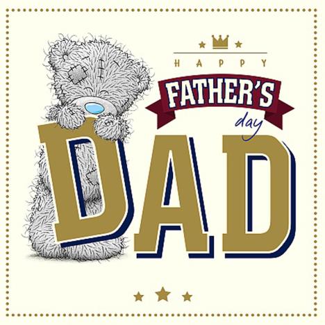 Dad Me To You Bear Father Day Card  £2.09