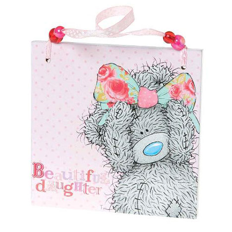 Beautiful Daughter Me to You Bear Plaque  £3.50