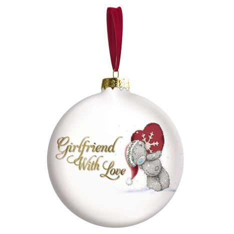Girlfriend With Love Me to You Bear Bauble Tree Decoration  £3.00