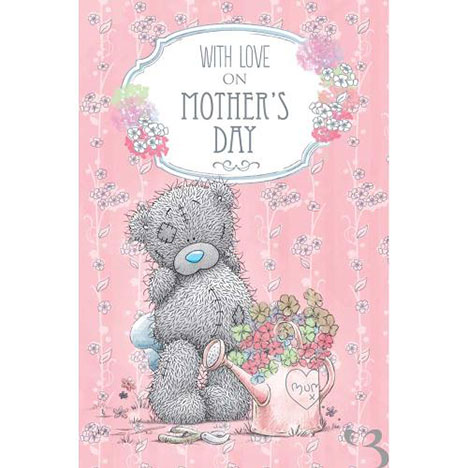 With Love Me to You Bear Mothers Day Card  £1.89