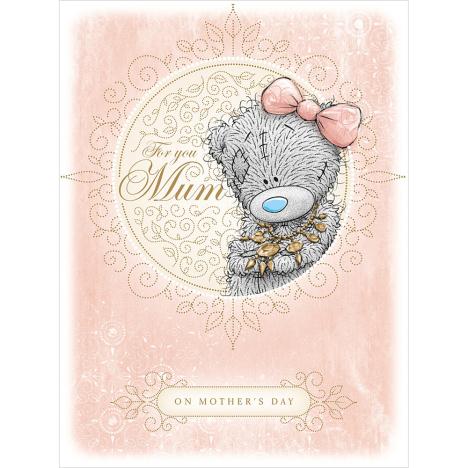 For You Mum Large Me to You Bear Mothers Day Card  £3.59