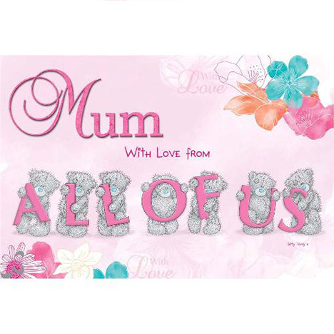 Mum from All of Us Me to You Bear Mothers Day Card  £3.45