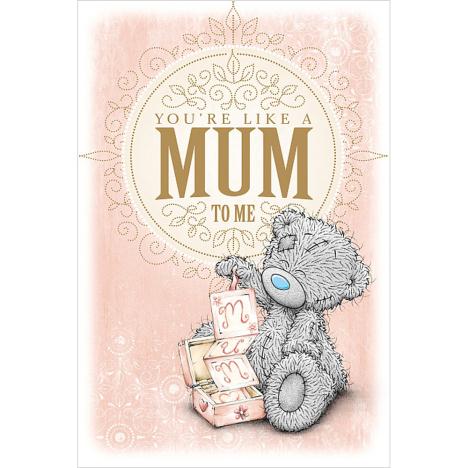 Like A Mum To Me Mothers Day Me to You Bear Card  £2.49