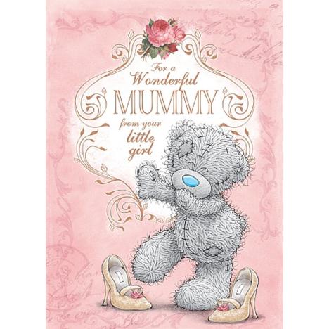 Mummy From Little Girl Me to You Bear Mothers Day Card  £1.49