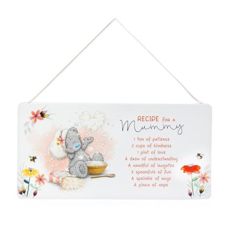 Recipe For A Mummy Me to You Bear Plaque  £4.99