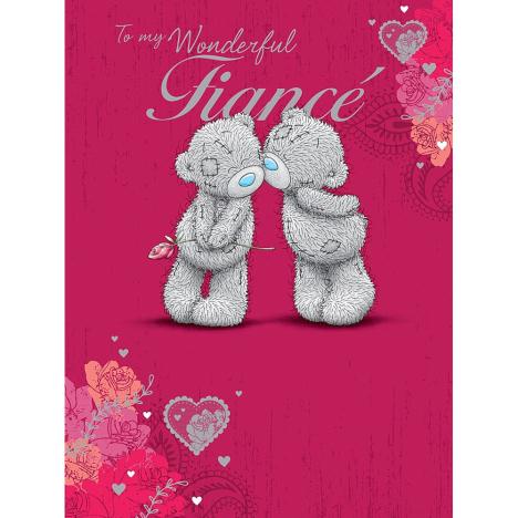 Wonderful Fiancee Large Me to You Bear Valentines Day Card  £3.99
