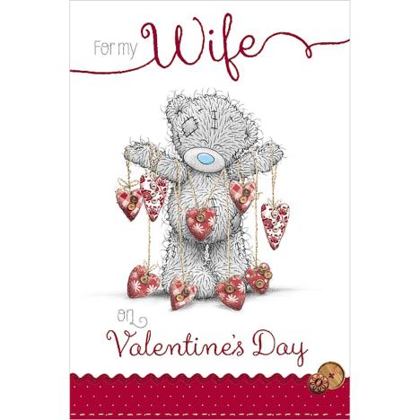 Wife on Valentines Day Me to You Bear Card  £2.49