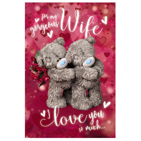 3D Holographic Gorgeous Wife Me to You Bear Valentines Day Card  £4.25