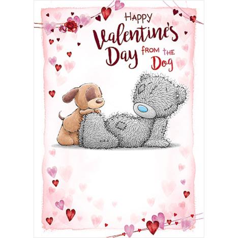 From The Dog Me to You Bear Valentine