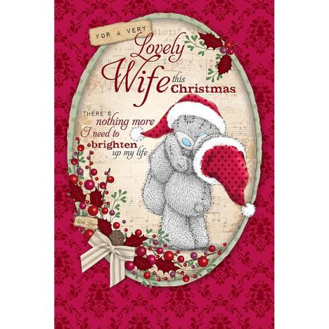 Lovely Wife Me to You Bear Christmas Card  £3.59