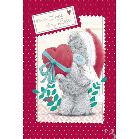 Love Of My Life Me to You Bear Christmas Card  £2.49